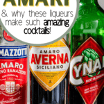 Side view of a few different amari liqueurs with the. text "all about AMARI & why these liqueurs make such amazing cocktails!"