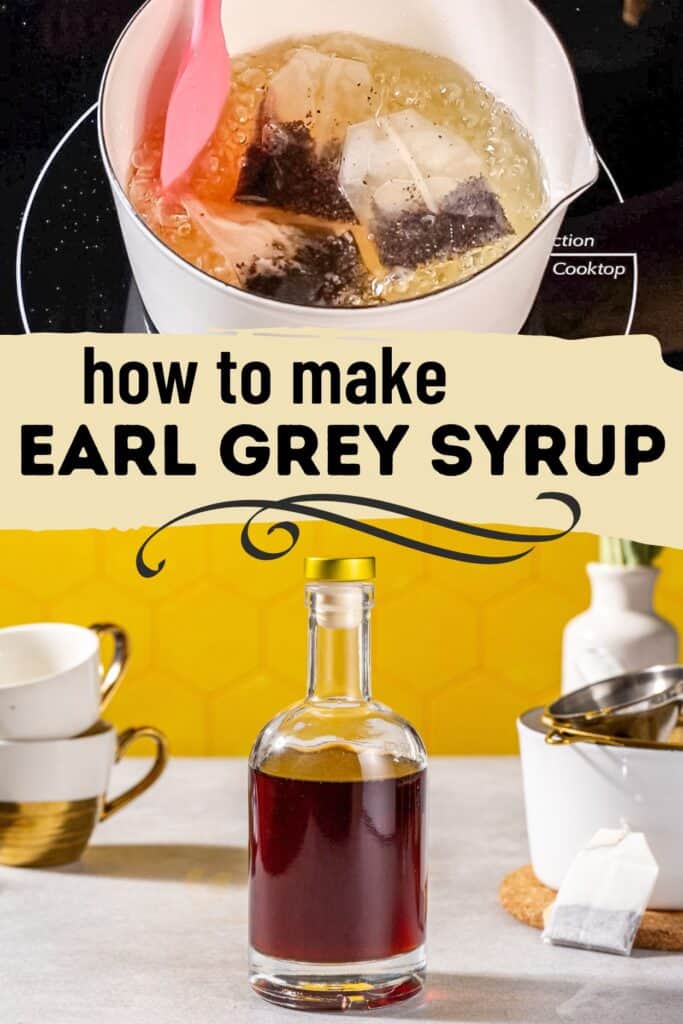 Image of a spatula stirring syrup in a pot with teabags. Bold text underneath says "How to make earl grey syrup", and below that shows the finished syrup in a bottle.